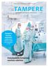 Hatanpäällä leikataan uusissa saleissa. Tampere kasvaa nopeasti Tampere-lehti esittelee vuoden 2017 kaavatyöt s s. 3