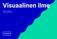 Visuaalinen ilme. Graafnen ohjeisto Versio 1.0_