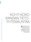 KOHTI KOKO KANSAN TIETO- YHTEISKUNTAA