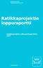 Ratikkaprojektin loppuraportti