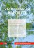 VASTUULLISUUS- RAPORTTI. Sanser Oy on 1997 perustettu liike- ja mainoslahjayritys.