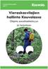 Vieraskasvilajien hallinta Kouvolassa