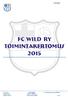 FC WILD RY TOIMINTAKERTOMUS 2015