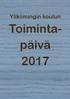 Ylikiimingin koulun. Toimintapäivä