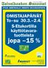 jopa 15 % OMISTAJAPÄIVÄT To su S-Etukortilla käyttötavaratuotteista Taivalkosken Sanomat ETUJA OMISTAJALLE OMASTA OSUUSKAUPASTA