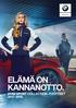 Ajamisen iloa ELÄMÄ ON KANNANOTTO. BMW SPORT COLLECTION -TUOTTEET