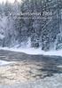 Vuosikertomus 2008 KUUSAMON ENERGIA- JA VESIOSUUSKUNTA. Kuusamon energia- ja vesiosuuskunta Y Kotipaikka: Kuusamo