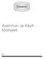 Asennus- ja Käyttöohjeet