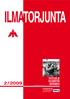 ILMATORJUNTA 2 / 2009 TAISTELUN JA TULENKÄYTÖN JOHTAMINEN TEEMANA. Esittelyadvertoriaali: Suomen maavoimien materiaalin kunnossapito Millog Oy:lle