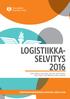 LOGISTIIKKA- SELVITYS Tomi Solakivi, Lauri Ojala, Sini Laari, Harri Lorentz, Juuso Töyli, Jarmo Malmsten, Ninni Lehtinen