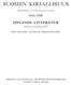 SUOMEN KIRJALLISUUS. Aakkosellinen ja aineenmukainen luettelo FINLANDS LITTERATUR. Alfabetisk och systematisk förteckning