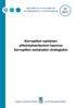 MIETINTÖJÄ JA LAUSUNTOJA BETÄNKANDEN OCH UTLÅTANDEN. Korruption vastaisen yhteistyöverkoston luonnos korruption vastaiseksi strategiaksi