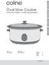 Oval Slow Cooker Oval Slow Cooker Ovaali haudutuspata