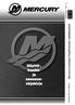 8/9.9 ja 9.9 Command Thrust/ProKicker -nelitahtimoottorit. Käyttö-, huoltoja. asennusohjekirja. 2016, Mercury Marine