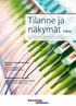 Tilanne ja. näkymät 1/2012. Länsi-Eurooppa on lievässä taantumassa s. 3. Uudet tilaukset alemmalle tasolle, näkymät hyvin epävarmat s.