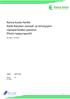 Kansa-koulu-hanke Etelä-Karjalan sosiaali- ja terveyspiiri Lapsiperheiden palvelut Pilotin loppuraportti