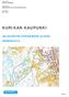 KURIKAN KAUPUNKI JALASJÄRVEN KÄRJENMÄEN ALUEEN ASEMAKAAVA LIITE 4. Vastaanottaja Kurikan kaupunki