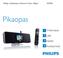 Philips Streamium Network Music Player NP2900. Pikaopas. Yleiskuvaus. Liitä. Käyttö Rekisteröinti