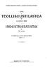 SU O M E N V IR A L L IN E N TILA S T O - F IN L A N D S O F F IC IE L L A STATIS T IK XVIII TEOLLISUUSTILASTOA VUONNA 1920 INDUSTRISTATISTIK ÅR 1920