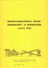 MURSKAUSURAKOIDEN ARVON- VÄHENNYKSET JA MURSKEIDEN LAATU 1980