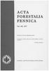 ACTA F O RE S TALIA FENNICA