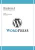 Wordpress 4 Käyttöönotto ja perusteet Tampereen Aikuiskoulutuskeskus Markus Kosonen