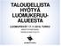 TALOUDELLISTA HYÖTYÄ LUOMUKERUU- ALUEESTA LUOMUPÄIVÄT , TURKU