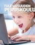 tulevaisuuden peruskoulu
