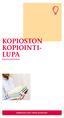 KOPIOSTON KOPIOINTI- LUPA