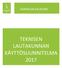 KARKKILAN KAUPUNKI TEKNISEN LAUTAKUNNAN KÄYTTÖSUUNNITELMA 2017