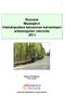 Ruovesi Mustajärvi Viemäriputken kaivannon kaivamisen arkeologinen valvonta 2011 Hannu Poutiainen Timo Jussila