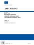 ASIAKIRJAT. ESITYS Euroopan unionin yleiseksi talousarvioksi varainhoitovuodeksi 2018 NIDE 10 EUROOPAN KOMISSIO COM(2017) 400 FI 29.6.