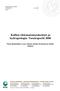 Kallion rikkonaisuusrakenteet ja hydrogeologia: Vuosiraportti 2006 Paula Jääskeläinen, Lasse Ahonen, Kimmo Korhonen ja Jarkko Jokinen