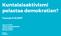 Kuntalaisaktivismi pelastaa demokratian?