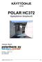 POLAR HC372 KÄYTTÖOHJE (12/16) öljykäyttöinen lämpökontti. Valmistus / Myynti: Polarintie 1, Luvia puh fax