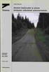 Tielaitos. Soratien tasaisuuden ja pinnan kiinteyden vaikutukset ajokustannuksiin 84/1995. Jarkko Karttunen. Tutkimuskeskus. Tielaitoksen selvityksiä