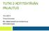 TUTKI 2-KOTITEHTÄVÄN PALAUTUS Tiina Immonen BLL lääketieteellinen biokemia ja kehitysbiologia