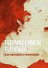 1. Johdanto 2. Tulisijat huomioon kodin suunnittelussa alusta alkaen 3. Tulisijahankinta on laaja kokonaisuus 4. Tulisijan valintaperusteet 4.1.