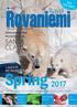 Rovaniemi. Spring. Travel. has a new resident Lappish REINDEER FARM. Welcome to the Hometown of SANTA CLAUS RANUA ZOO. Your free copy!