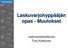 Laskuvarjohyppääjän opas - Muutokset. Laskuvarjotoimikunta Timo Kokkonen