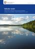RAPORTTEJA Vaikuta vesiin. Vesienhoidon keskeiset kysymykset ja työohjelma Kymijoen-Suomenlahden vesienhoitoalueella