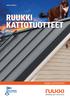 RUUKKI KATTOTUOTTEET