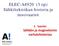 ELEC-A4920 (3 op) Sähkötekniikan historia ja innovaatiot. 1. luento: Sähkön ja magnetismin varhaishistoriaa