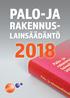 PALO- JA RAKENNUS- LAINSÄÄDÄNTÖ