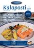 Kalaposti. Säilytä minut! Suomalaisuus markkinoinnin kärkenä. EcoFishBoxin ensimmäinen vuosi on ollut menestys JAKSOESITE