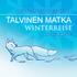 TALVINEN MATKA WINTERREISE