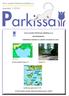 Parkissa. Turun seudun Parkinson-yhdistys ry. Jäsenlehti 1/2018. Kevättä kohden mennään. Muista ilmottautua ajoissa retkille!!