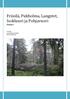 Friisilä, Pukholma, Langstet, Isokluuvi ja Pohjavuori Kustavi Luontopalvelu Kraakku Marika Vahekoski