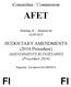 Committee / Commission AFET. Meeting of / Réunion du 02/09/2013. BUDGETARY AMENDMENTS (2014 Procedure) AMENDEMENTS BUDGÉTAIRES (Procédure 2014)