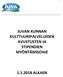 JUVAN KUNNAN KULTTUURIPALVELUIDEN AVUSTUSTEN JA STIPENDIEN MYÖNTÄMISOHJE